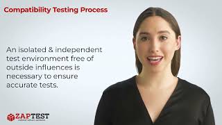 Compatibility Testing process