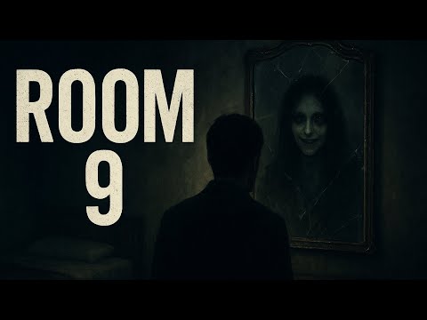 👻 Room 9 – Part 1: The First Night 🕯️💀