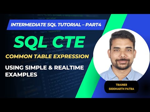 Intermediate SQL Tutorial - Part4 | SQL CTE | COMMON TABLE EXPRESSION