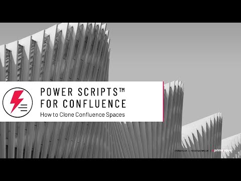 How to clone Confluence spaces using Power Scripts for Confluence
