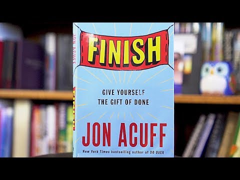 Attention Procrastinators! You NEED this book | "Finish" by Jon Acuff – Review