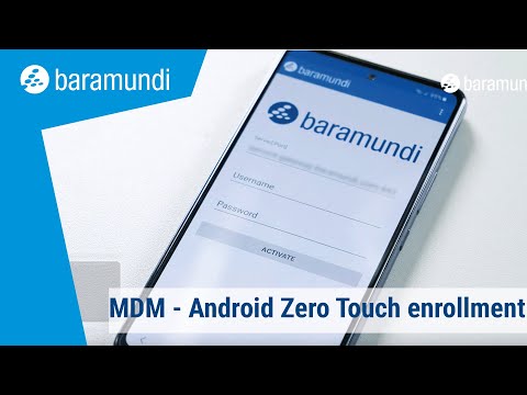 MDM - Android Zero Touch enrollment