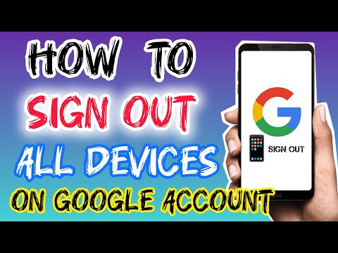 How to Sign Out Devices From Your Google Account | How to Log Out All Devices on Your Google Google