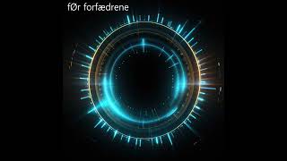 Før Forfædrene - Dystopian Dream