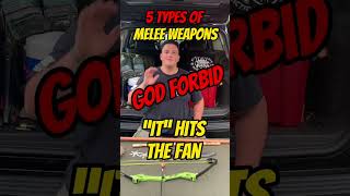 5 BEST MELEE WEAPONS FOR SHTF Prepping For Beginners #shorts #prepping #survival #shtf #selfdefense