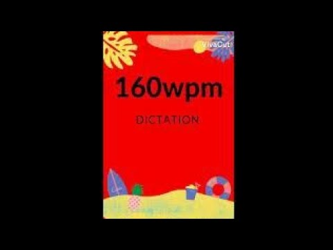 #160wpm progressive shorthand Dictation in English 2021