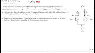 GATE 1996 ECE Design of Differential Amplifier for given CMRR, Differential mode gain