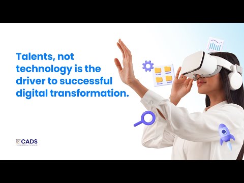 Talents is the Key to Successful Digital Transformation - CADS AI Skills Intelligence Platform