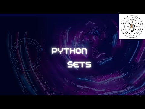 AI Series: Python Data Structures - Sets