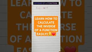 Inverse of a FUNCTION. #inverse #functions #inverseofafunction #maths #shortsforyou