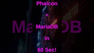 Run Phalcon PHP with MariaDB in Containers — 60-Second Setup!