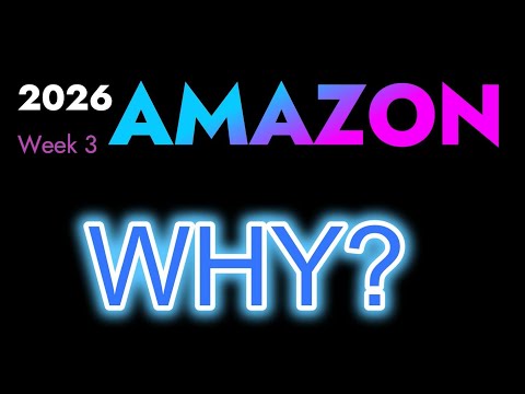 2026 Week#3 : AMAZON