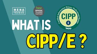 What is CIPPE by IAPP?