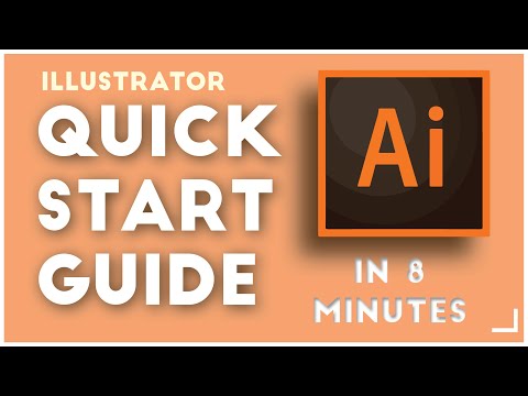 Adobe Illustrator 8 Minute QUICKSTART Guide 2021 | Basics for Beginners