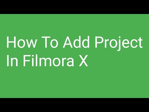 How To Add Project In Filmora X || By Talented Tech || 11:02-2021