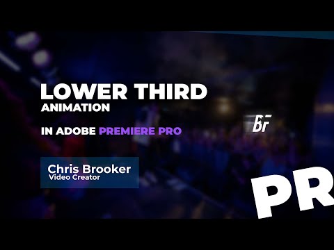 How To Make A Quick And Simple Lower Third Animation In Adobe Premiere Pro