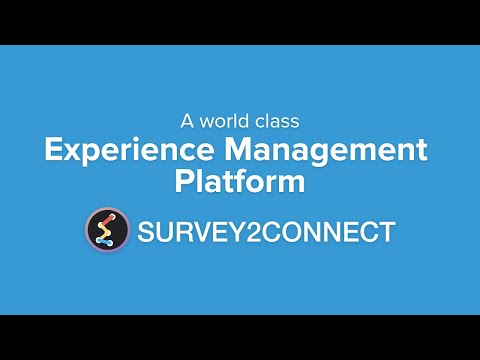 Survey2connect | A world class Experience Management Platform