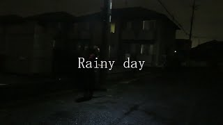 Akiyama Kiro『Rainy day』