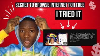 I tried browsing the Internet for FREE with a secret app (it worked)? -watch this now to find out