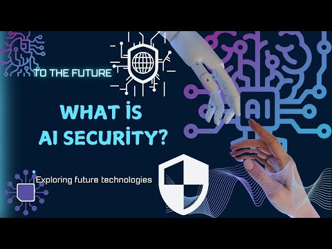 AI Security: Shielding Our Future Tech