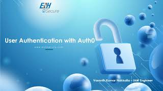 ENH iSecure: User Authentication with Auth0 - Presentation
