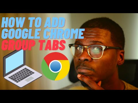 How to Add Group Tabs in Google Chrome