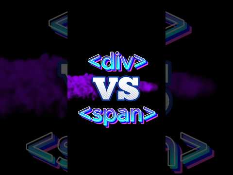 Div vs Span? Stop the Confusion in 20 Seconds!