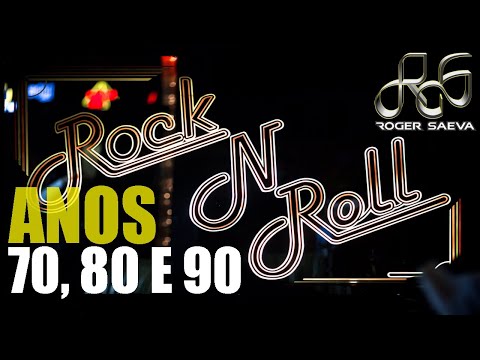 ROCK & ROLL 🤟 ANOS 70, 80 E 90 🤟 SESSIONS 🤟 MASTERMIX [ROGER SAEVA]