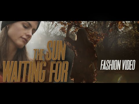 Waiting for the Sun - Fashion Video (4k)
