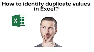 How to find duplicate values in Excel?