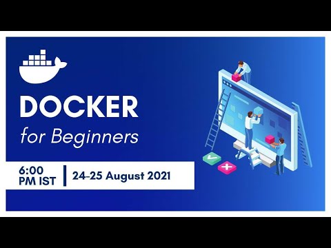 Docker for Beginner | Docker Dehradun Meetup |  24-25 August 2021