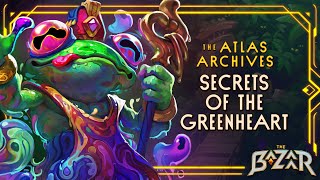 Secrets Of The Greenheart | The Bazaar