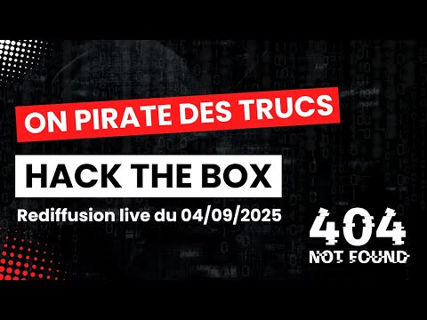 On pirate des trucs (Machines Hack The Box Cap) #rediffusion du 04/09/2025