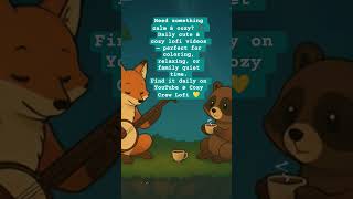 Cozy Lofi Beats 🐾 Fox & Raccoon | Chill Music for Relaxing & Coloring 🎧