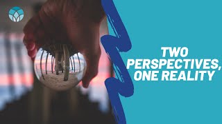 Two Perspectives, One Reality | Rev Neusom | Unity of the Triangle | Feb 2 2020