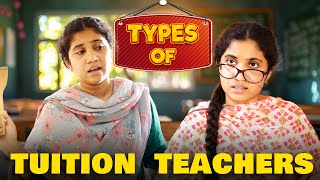 Types of Tuition Teachers | Tamil Comedy Video  | SoloSign