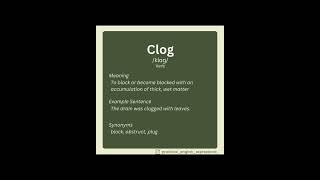 Word of the day: Clog | Boost up your English vocabulary