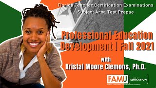 FAMU College of Education | Professional Education Development | Dr. Kristal Clemons