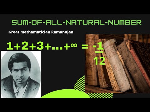 Sum of all natural numbers is -1/12 || 1+2+3+...= -1/12 ~ramanujan sum of natural number to infinity