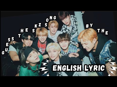 Guess The Stray Kids Song | By The RANDOM ENGLISH LYRIC