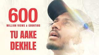 King - Tu Aake Dekhle | The Carnival | The Last Ride | Prod. by Shahbeatz | Latest Hit Songs 2020