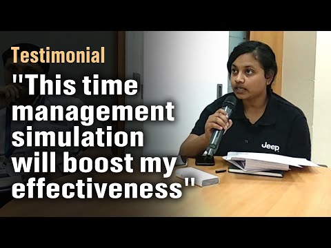 "Training will help me to plan, schedule and organize my life better and, increase my effectiveness"