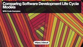Comparing Software Development Life Cycle Models
