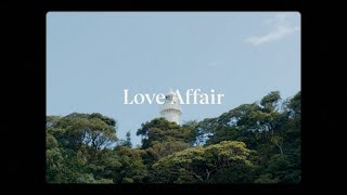 春野 - Love Affair (lyrics)