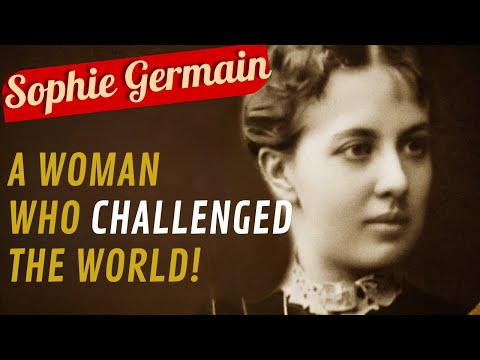 The Mathematics the World Tried to Silence:  Who Was Marie Sophie Germain?