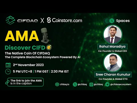 AMA : Coinstore x CIFDAQ