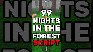 THIS UPDATED 99 Nights in the Forest SCRIPT is INSANE! #99nightintheforest #robloxscripts