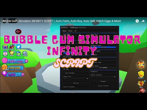 Bubble Gum Simulator INFINITY SCRIPT  | Auto Farm, Auto Buy, Auto Sell, Hatch Eggs & More