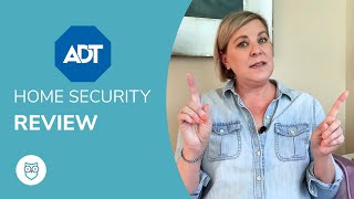 ADT Home Security Review | Is ADT the Best Security System Out There?