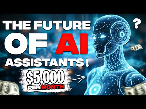 The Future of AI Assistants: Earn $5,000/Month! (TIPS & TRICKS) Virtual_Assistant
